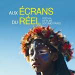 22ème édition du festival Aux écrans du Réel