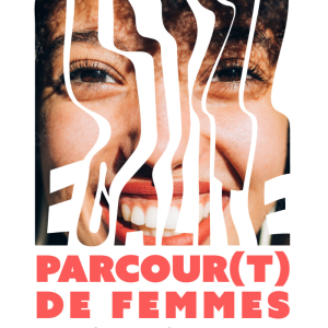 1ère édition du concours de scénarios Parcour(t)s de femmes