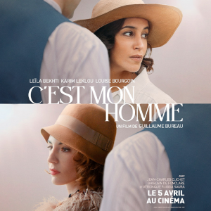 « C’est mon homme » au cinéma dès le 5 avril