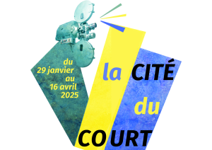 LA CITÉ DU COURT – CONCOURS DE COURTS MÉTRAGES