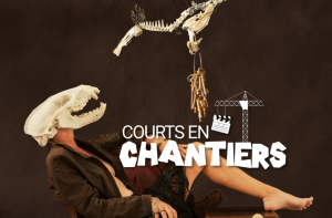Festival Courts en Chantiers