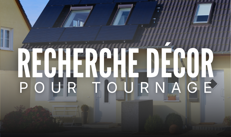 Recherche de décor – Court métrage Père Gagne