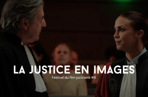 6ème édition du Festival du film judiciaire en Sarthe !